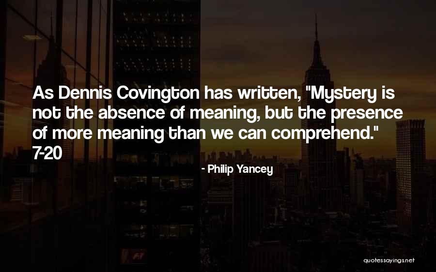 Covington Quotes By Philip Yancey Covington Quotes By Philip Yancey