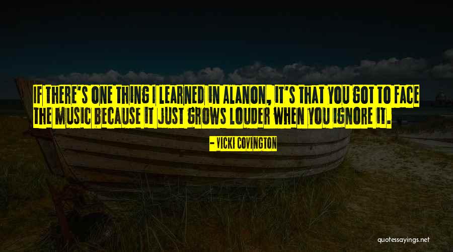 Covington Quotes By Vicki Covington Covington Quotes By Vicki Covington