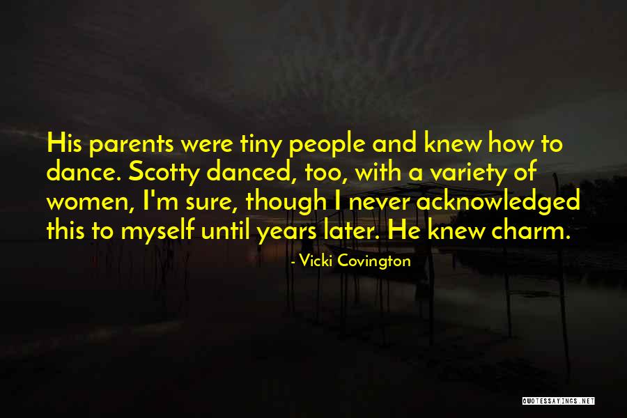 Covington Quotes By Vicki Covington Covington Quotes By Vicki Covington