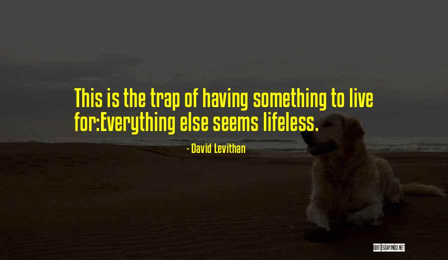 Covinos Timonium Quotes By David Levithan Covinos Timonium Quotes By David Levithan
