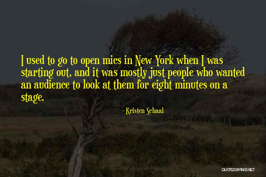 Covrigii Ingrasa Quotes By Kristen Schaal Covrigii Ingrasa Quotes By Kristen Schaal