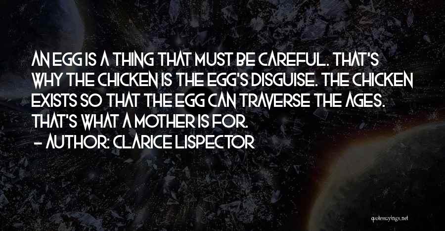 Cow And Chicken Quotes By Clarice Lispector