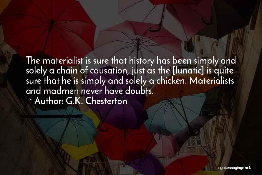 Cow And Chicken Quotes By G.K. Chesterton