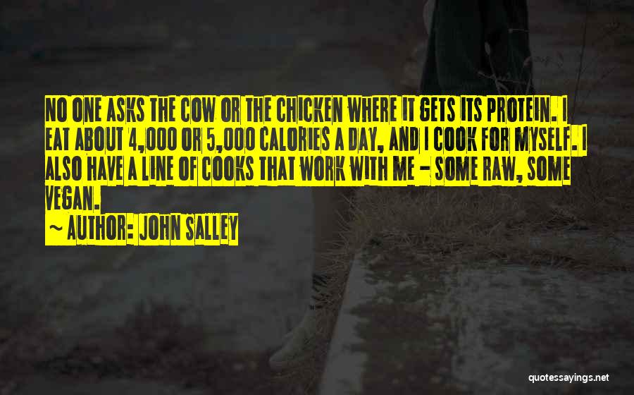 Cow And Chicken Quotes By John Salley