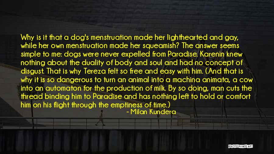 Cow Milk Quotes By Milan Kundera Cow Milk Quotes By Milan Kundera