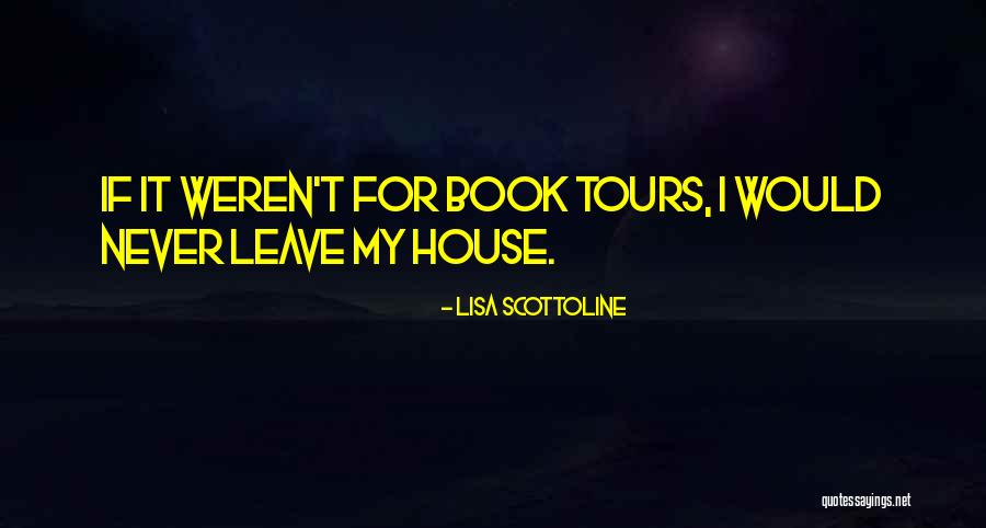 Cowaka Quotes By Lisa Scottoline Cowaka Quotes By Lisa Scottoline