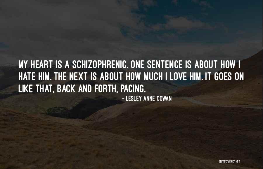 Cowan Quotes By Lesley Anne Cowan Cowan Quotes By Lesley Anne Cowan