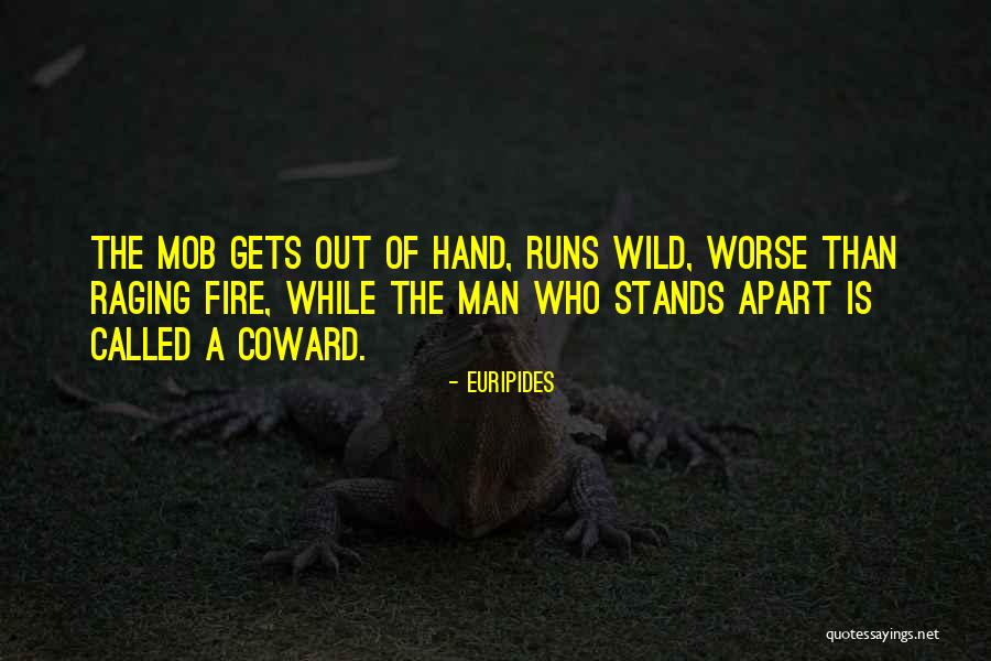 Coward Men Quotes By Euripides Coward Men Quotes By Euripides