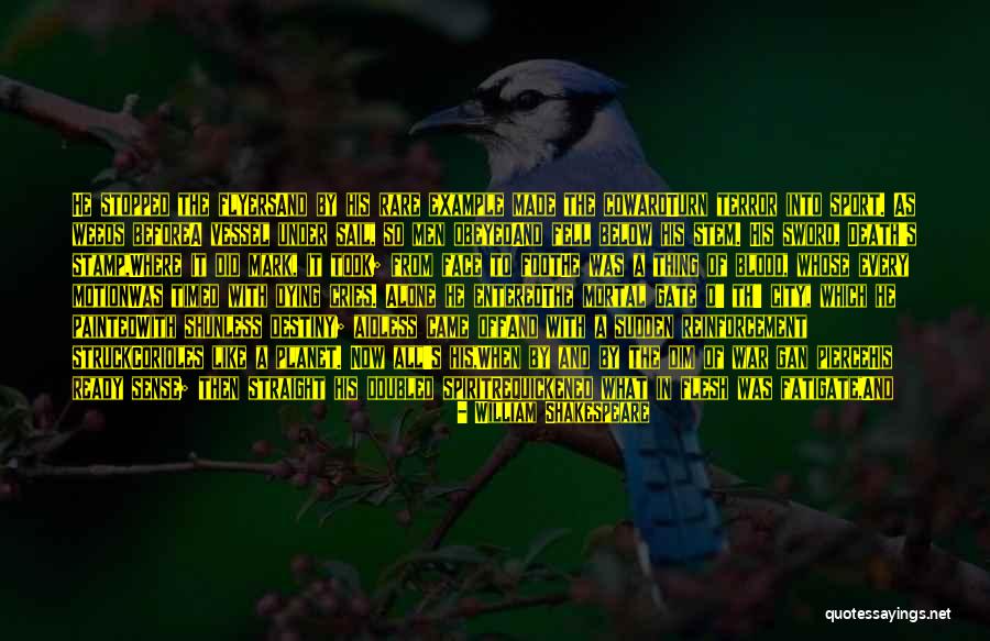 Coward Men Quotes By William Shakespeare Coward Men Quotes By William Shakespeare