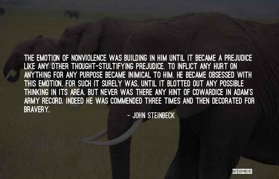 Cowardice And Bravery Quotes By John Steinbeck Cowardice And Bravery Quotes By John Steinbeck