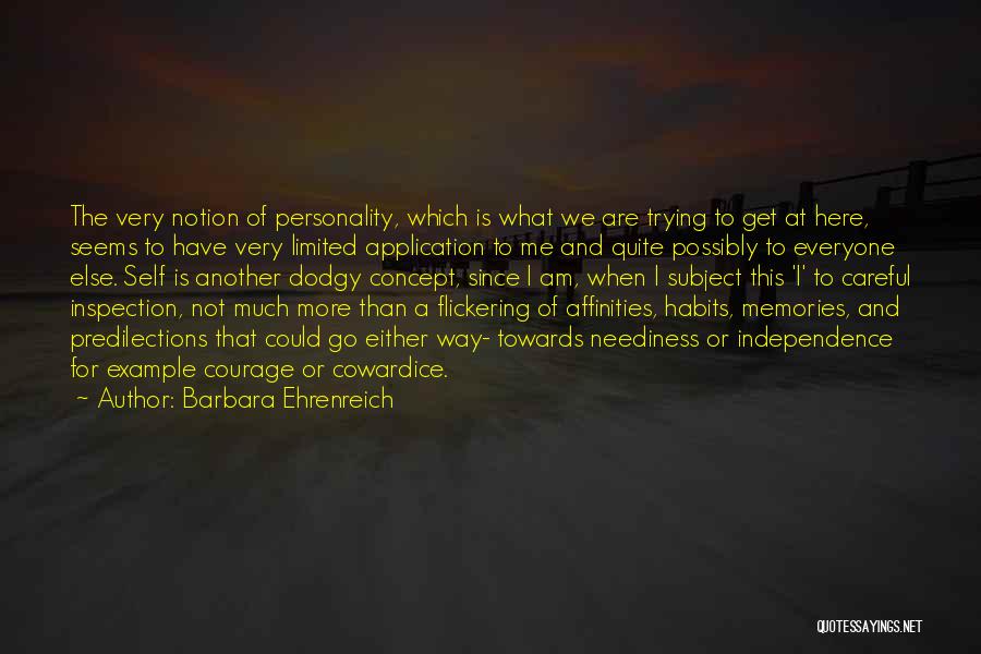 Cowardice And Courage Quotes By Barbara Ehrenreich