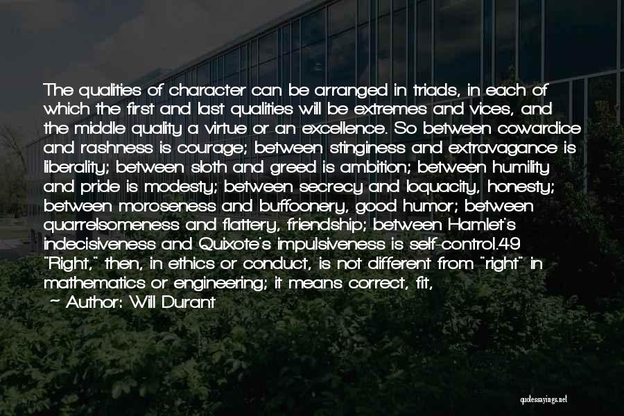 Cowardice And Courage Quotes By Will Durant