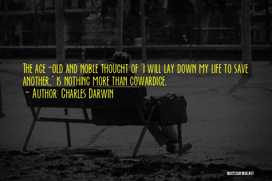 Cowardice Quotes By Charles Darwin Cowardice Quotes By Charles Darwin