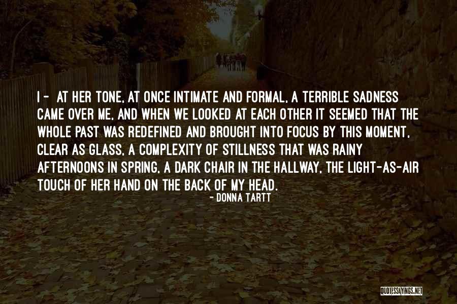 Cowardices Quotes By Donna Tartt Cowardices Quotes By Donna Tartt