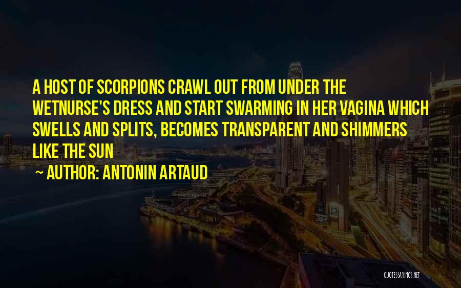 Cowardive Quotes By Antonin Artaud