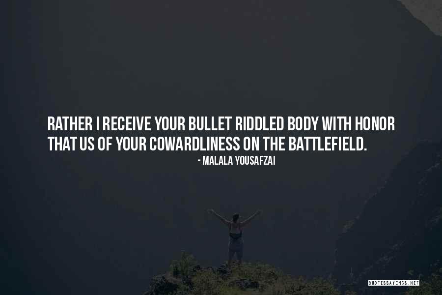 Cowardliness Quotes By Malala Yousafzai Cowardliness Quotes By Malala Yousafzai