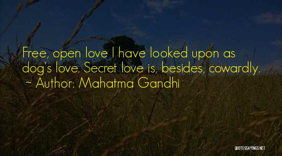 Cowardly Dog Quotes By Mahatma Gandhi