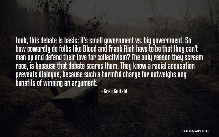 Cowardly Love Quotes By Greg Gutfeld