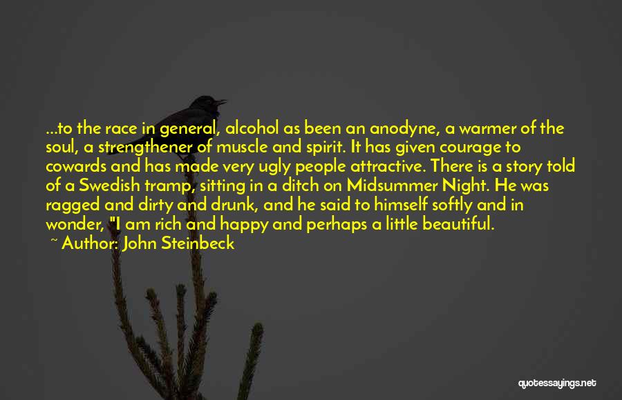 Cowards And Courage Quotes By John Steinbeck