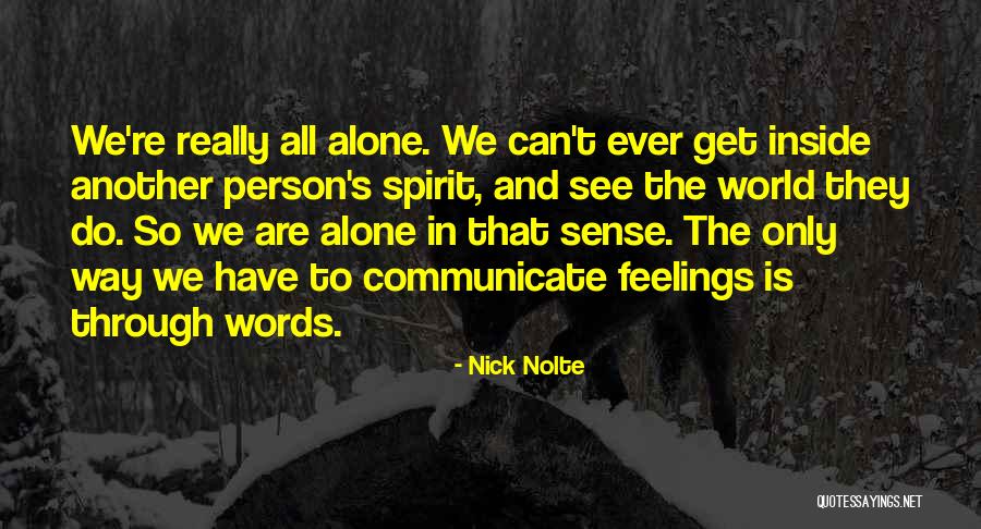 Cowbells Cafe Quotes By Nick Nolte Cowbells Cafe Quotes By Nick Nolte