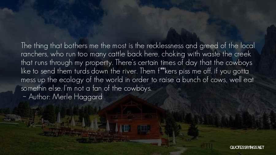 Cowboy Cattle Quotes By Merle Haggard