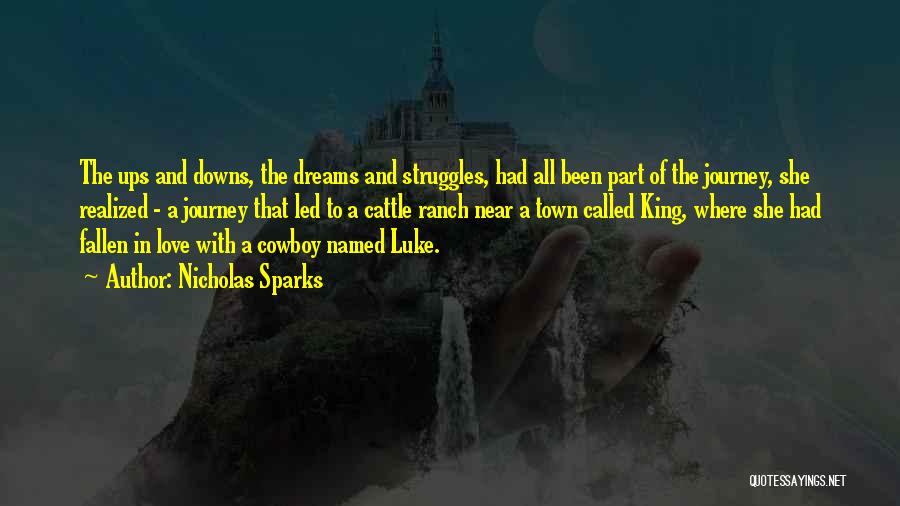 Cowboy Cattle Quotes By Nicholas Sparks