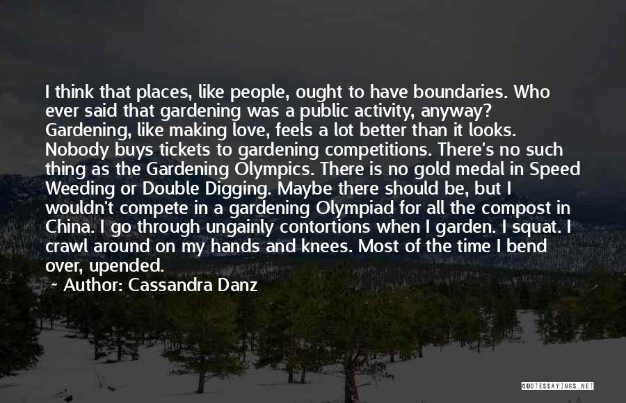 Cowboy Love Quotes By Cassandra Danz