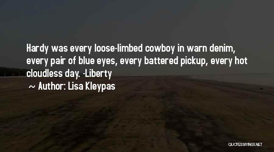 Cowboy Love Quotes By Lisa Kleypas