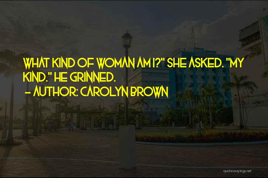 Cowboy Quotes By Carolyn Brown