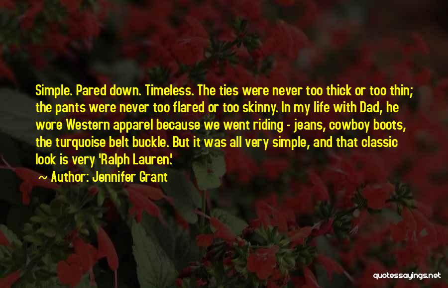 Cowboy Quotes By Jennifer Grant