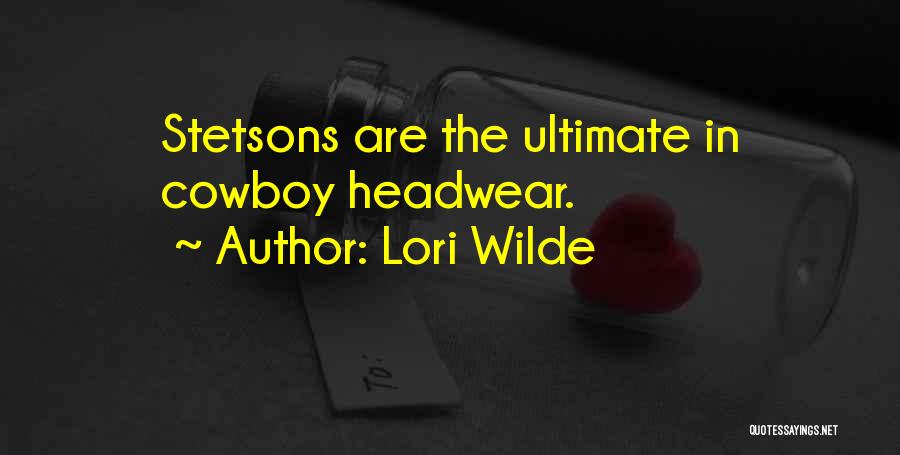 Cowboy Quotes By Lori Wilde