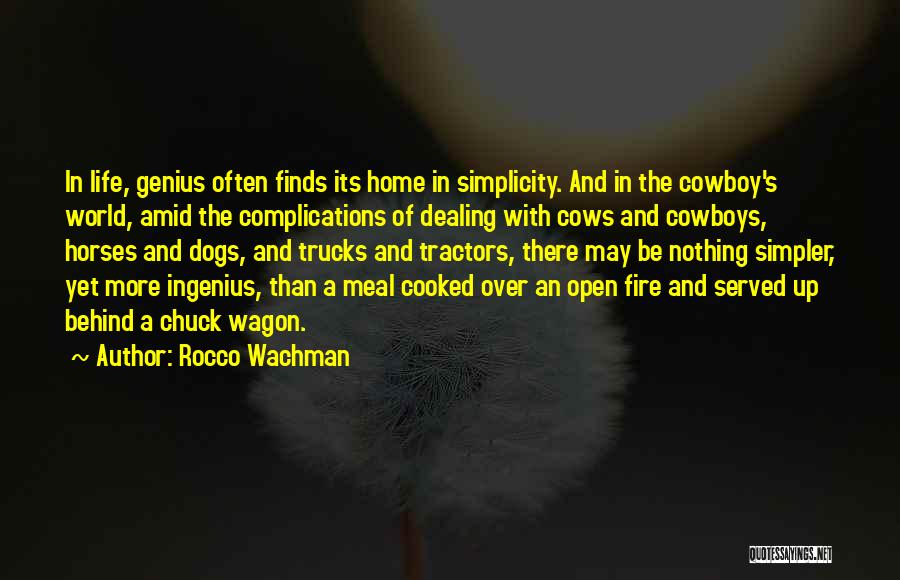 Cowboy Quotes By Rocco Wachman