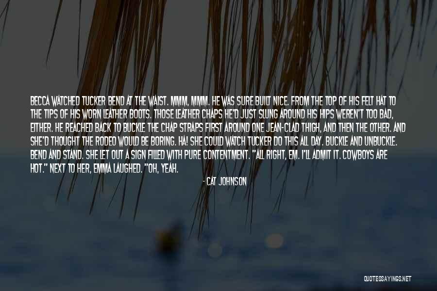Cowboys Boots Quotes By Cat Johnson Cowboys Boots Quotes By Cat Johnson