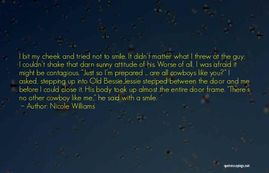 Cowboys Quotes By Nicole Williams