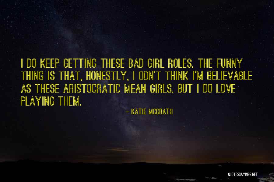 Cowderoy Michael Quotes By Katie McGrath Cowderoy Michael Quotes By Katie McGrath