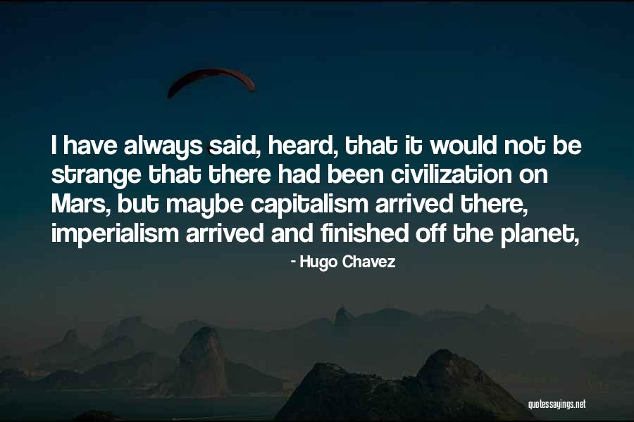 Cowdroy Kitchen Quotes By Hugo Chavez Cowdroy Kitchen Quotes By Hugo Chavez