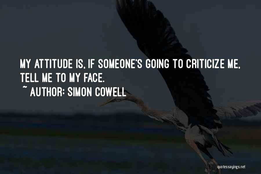 Cowell Quotes By Simon Cowell