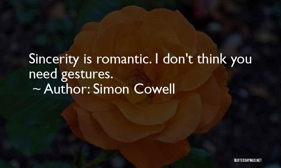 Cowell Quotes By Simon Cowell