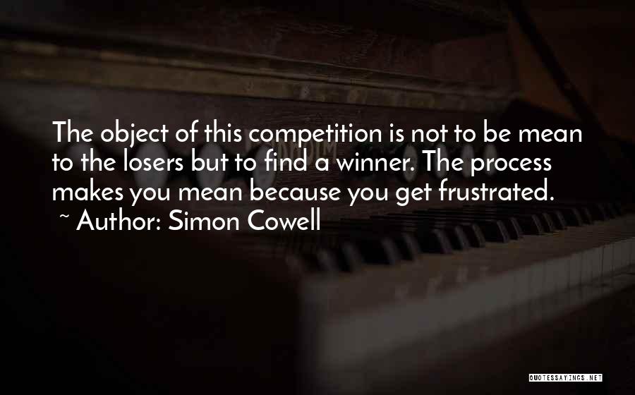 Cowell Quotes By Simon Cowell