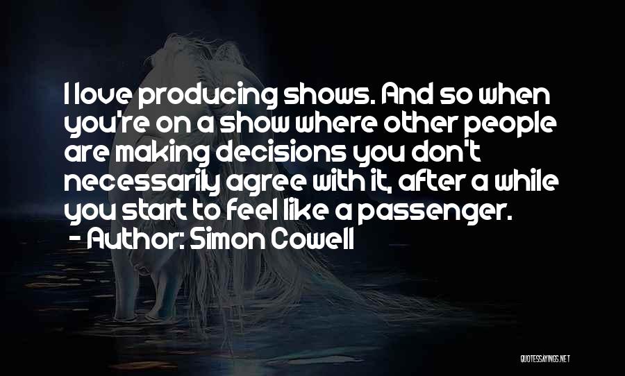 Cowell Quotes By Simon Cowell