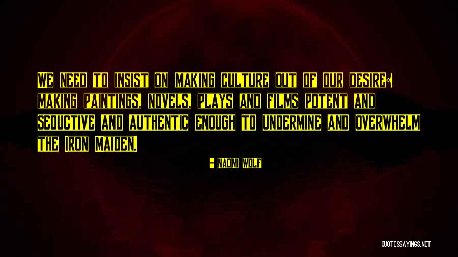 Cowered Quotes By Naomi Wolf Cowered Quotes By Naomi Wolf