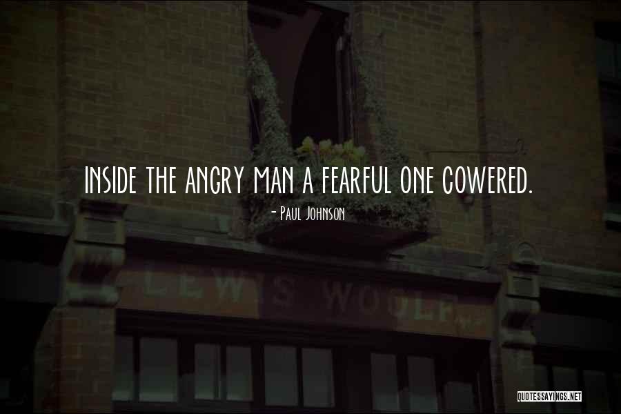 Cowered Quotes By Paul Johnson Cowered Quotes By Paul Johnson