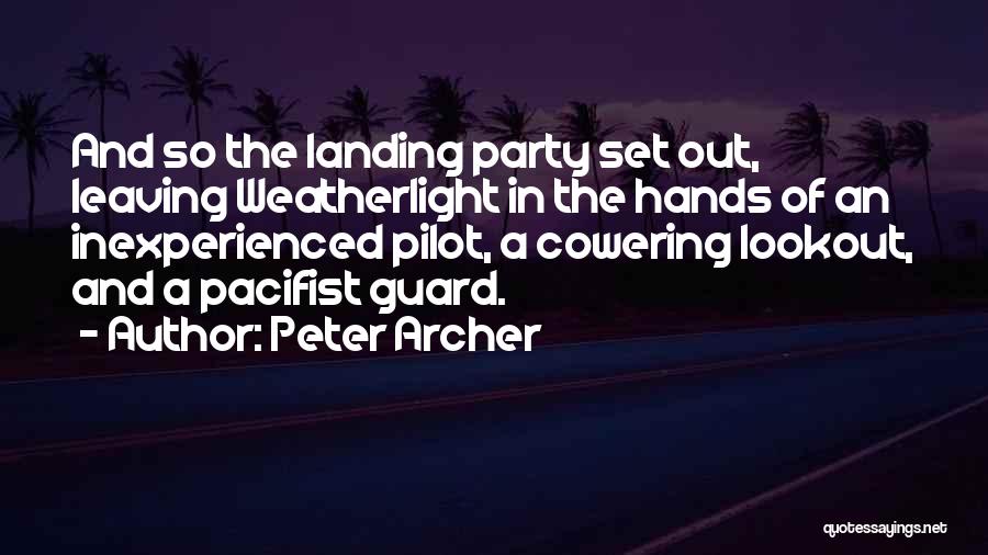Cowering Quotes By Peter Archer