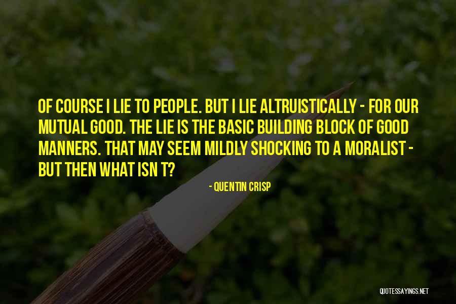 Cowes Medical Centre Quotes By Quentin Crisp Cowes Medical Centre Quotes By Quentin Crisp