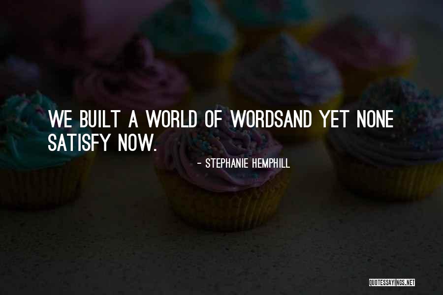 Cowesett Quotes By Stephanie Hemphill Cowesett Quotes By Stephanie Hemphill