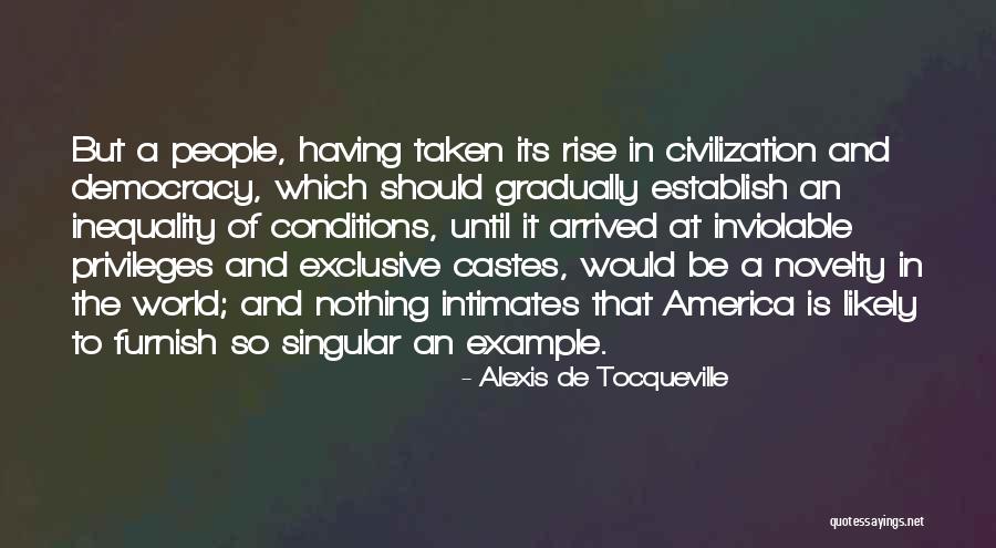Cowherdsportspods Quotes By Alexis De Tocqueville Cowherdsportspods Quotes By Alexis De Tocqueville