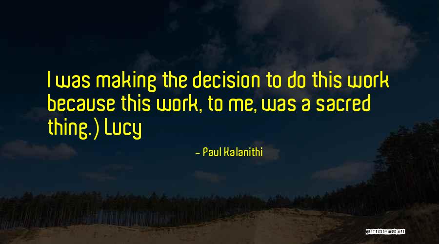 Cowhide Ottoman Quotes By Paul Kalanithi Cowhide Ottoman Quotes By Paul Kalanithi