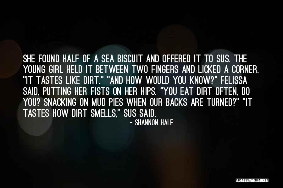 Cowiess Quotes By Shannon Hale Cowiess Quotes By Shannon Hale