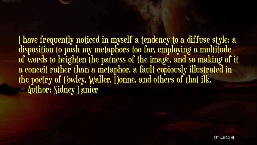 Cowley Quotes By Sidney Lanier