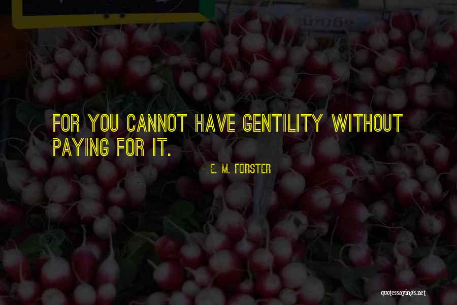 Cowner Quotes By E. M. Forster Cowner Quotes By E. M. Forster